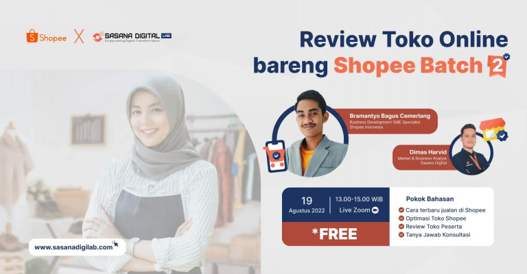 Review Toko Online Bareng Shopee – Sasana Digital Lab (Batch 2)